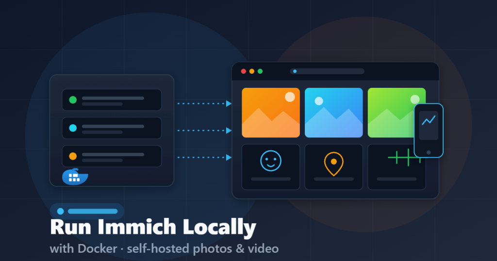 Run Immich Locally with Docker